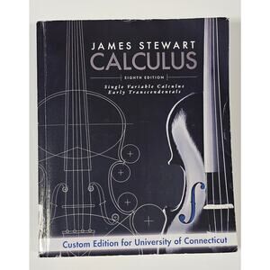 Calculus 8th Single Variable Early Transcendentals James Stewart UConn Cengage